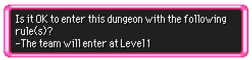 "Is it OK to enter this dungeon?"