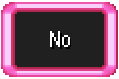 "No" (link to a youtube video)